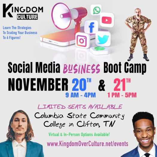 kingdom over culture social media business bootcamp clifton tn